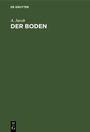 Cover: Der Boden - De Gruyter