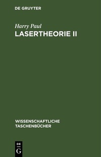 Abbildung von: Lasertheorie II - De Gruyter