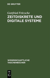 Enlarge image Cover: Zeitdiskrete und digitale Systeme - De Gruyter