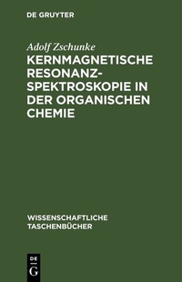Abbildung von: Kernmagnetische Resonanzspektroskopie in der organischen Chemie - De Gruyter