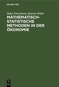 Cover: Mathematisch-statistische Methoden in der &Ouml;konomie - De Gruyter