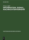 Cover: Information, Signal, Nachrichtenverkehr - De Gruyter