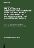 Cover: Allgemeiner Teil. Recht der Schuldverh&auml;ltnisse I (allgemeiner Teil) - De Gruyter