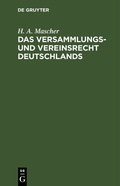 Bild: Das Versammlungs- und Vereinsrecht Deutschlands - De Gruyter