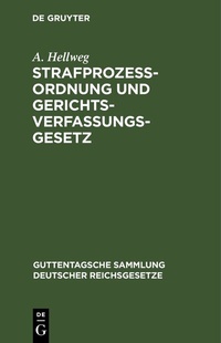 Abbildung von: Strafprozeßordnung und Gerichtsverfassungsgesetz - De Gruyter