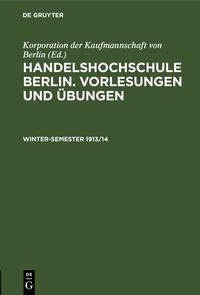 Abbildung von: Winter-Semester 1913/14 - De Gruyter