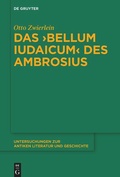 Cover: Das >Bellum Iudaicum< des Ambrosius - De Gruyter