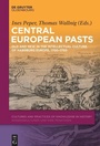 Cover: Central European Pasts - De Gruyter Oldenbourg