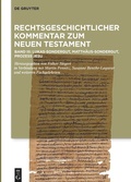 Cover: Kommentar: Lukas-Sondergut, Matth&auml;us-Sondergut, Prozess Jesu - De Gruyter
