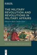 Bild: The Military Revolution and Revolutions in Military Affairs - De Gruyter Oldenbourg