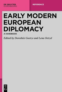 Bild: Early Modern European Diplomacy - De Gruyter Oldenbourg
