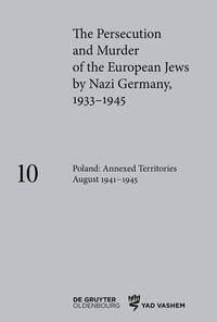 Abbildung von: Poland: Annexed Territories August 1941-1945 - De Gruyter Oldenbourg