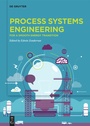 Cover: Process Systems Engineering - De Gruyter