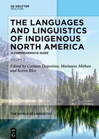 Abbildung von: The Languages and Linguistics of Indigenous North America - De Gruyter Mouton