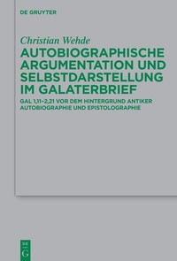 Abbildung von: Autobiographische Argumentation und Selbstdarstellung im Galaterbrief - De Gruyter