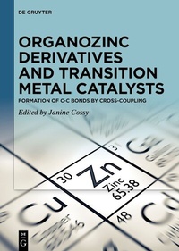 Abbildung von: Organozinc Derivatives and Transition Metal Catalysts - De Gruyter