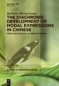 Cover: The Diachronic Development of Modal Expressions in Chinese - De Gruyter Mouton