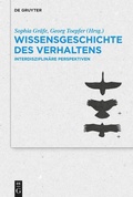 Cover: Wissensgeschichte des Verhaltens - De Gruyter