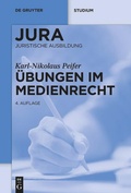 Cover: &Uuml;bungen im Medienrecht - De Gruyter