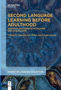 Abbildung von: Second Language Learning Before Adulthood - De Gruyter Mouton