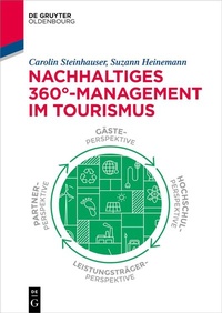 Abbildung von: Nachhaltiges 360°-Management im Tourismus - De Gruyter Oldenbourg