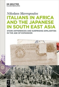 Abbildung von: Italians in Africa and the Japanese in South East Asia - De Gruyter Oldenbourg