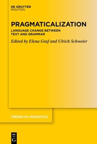 Abbildung von: Pragmaticalization - De Gruyter Mouton