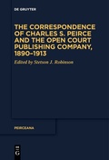 Bild: The Correspondence of Charles S. Peirce and the Open Court Publishing Company, 1890-1913 - De Gruyter
