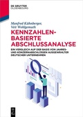Cover: Kennzahlenbasierte Abschlussanalyse - De Gruyter Oldenbourg