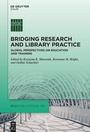 Cover: Bridging Research and Library Practice - De Gruyter Saur