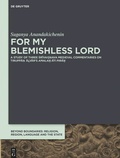 Cover: For My Blemishless Lord - De Gruyter