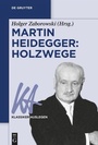 Cover: Martin Heidegger: Holzwege - De Gruyter