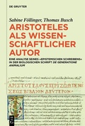 Cover: Aristoteles als wissenschaftlicher Autor - De Gruyter