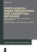 Cover: Postclassical Greek Prepositions and Conceptual Metaphor - De Gruyter