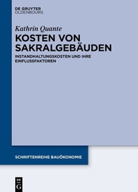 Abbildung von: Kosten von Sakralgebäuden - De Gruyter Oldenbourg