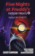 Cover: Five Nights at Freddy's - Fazbear Frights 4 - Ein Schritt noch - PANINI