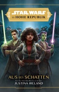 Cover: Star Wars:  Die Hohe Republik - Aus den Schatten - PANINI