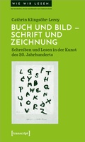 Cover: Buch und Bild - Schrift und Zeichnung - transcript
