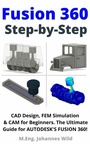 Cover: Fusion 360 | Step by Step - M.Eng. Johannes Wild
