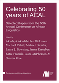 Cover: Celebrating 50 years of ACAL - Language Science Press