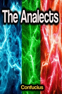 Abbildung von: The Analects - Phoemixx Classics Ebooks