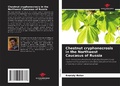 Cover: Chestnut cryphonecrosis in the Northwest Caucasus of Russia - Our Knowledge Publishing