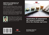 Abbildung von: Application et importance de l'essai d'uniformité dans les champs agricoles - Editions Notre Savoir
