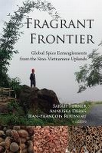 Enlarge image Cover: Fragrant Frontier - NIAS Press