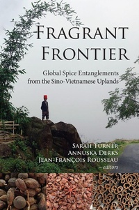 Enlarge image Cover: Fragrant Frontier - NIAS Press