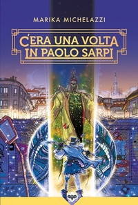 Abbildung von: C'era una volta in Paolo Sarpi - Acheron Books