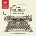 Cover: New Grub Street - Naxos