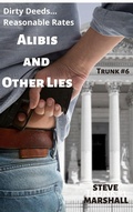 Cover: Alibis and Other Lies (Trunk, #6) - Foxtail Media
