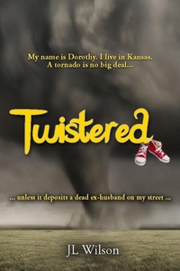 Enlarge image Cover: Twistered - J L Wilson
