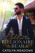 Cover: Goldie and the Billionaire Bear - Catelyn Meadows